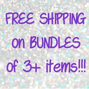 FREE SHIPPING on BUNDLES of 3 or more